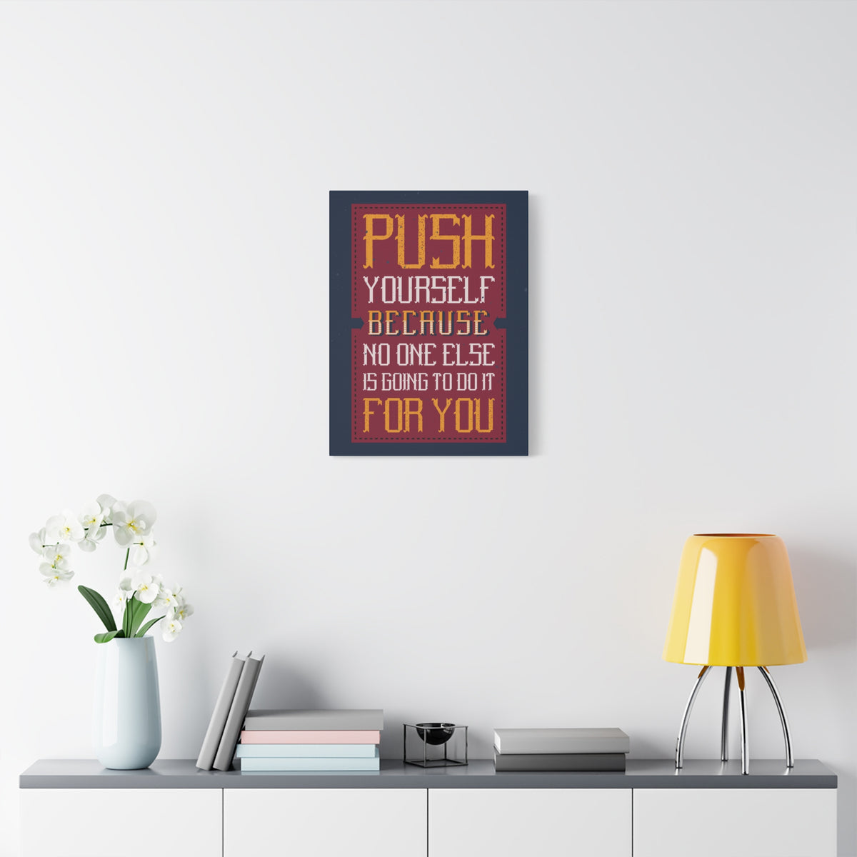 Inspirational Quote Canvas Push Yourself Wall Art Motivational Motto Inspiring Prints Artwork Decor Ready to Hang-Express Your Love Gifts