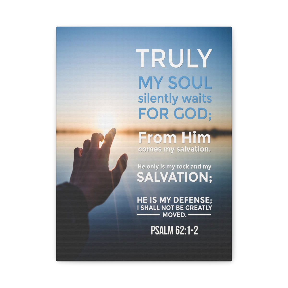 Scripture Walls My Defense Psalm 62:1-2 Christian Wall Art Bible Verse Print Ready to Hang-Express Your Love Gifts