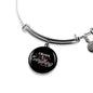 A Mother Is Everything Bracelet Stainless Steel or 18k Gold" Circle Bangle Bracelet - Express Your Love Gifts