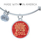 A Sweet Friendship Refreshes The Soul Stainless Steel or 18k Gold Circle Bracelet Bangle - Express Your Love Gifts