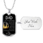 Always Been There Dad Gift Dog Tag Stainless Steel or 18k Gold 24" Chain - Express Your Love Gifts