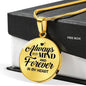 Always On My Mind Circle Necklace Stainless Steel or 18k Gold 18-22"-Express Your Love Gifts