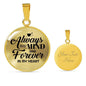 Always On My Mind Circle Necklace Stainless Steel or 18k Gold 18-22"-Express Your Love Gifts