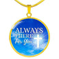 Always There For You Circle Necklace Stainless Steel or 18k Gold Heart Pendant 18-22" - Express Your Love Gifts
