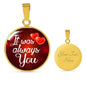 Always You Circle Necklace Stainless Steel or 18k Gold 18-22" - Express Your Love Gifts