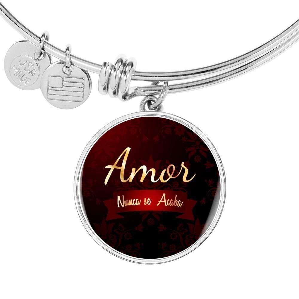 Amor Nunca Se Acaba Stainless Steel or 18k Gold Circle Bracelet Bangle - Express Your Love Gifts