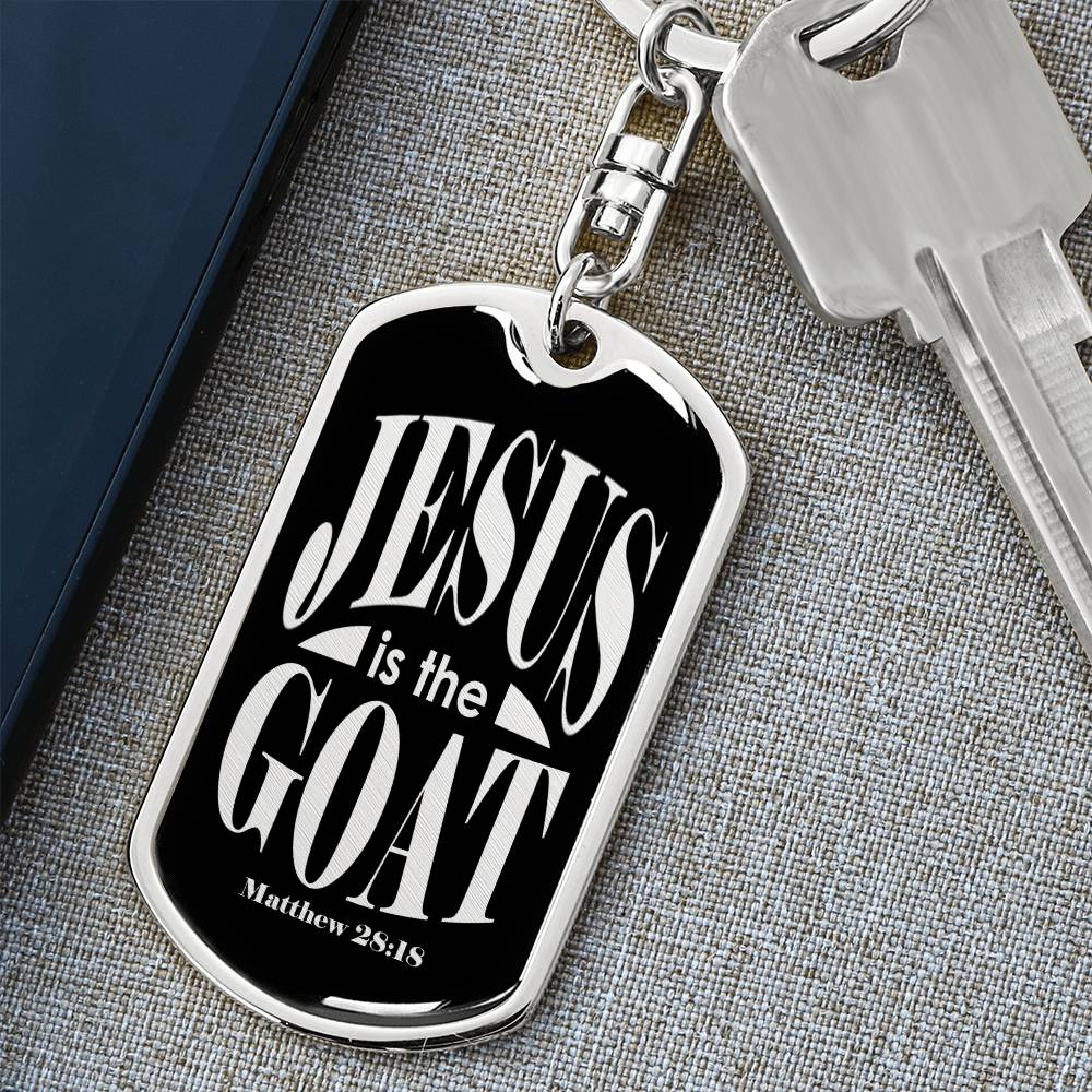 Jesus is the GOAT Matthew 28.18 Swivel Keychain Stainless Steel or 18k Gold Dog Tag-Express Your Love Gifts