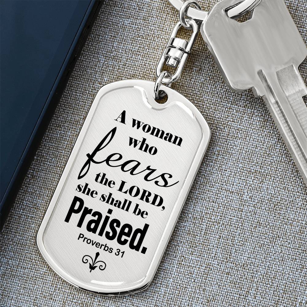 Proverbs 31 Woman of God Swivel Keychain Stainless Steel or 18k Gold Dog Tag-Express Your Love Gifts