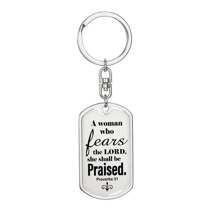 Proverbs 31 Woman of God Swivel Keychain Stainless Steel or 18k Gold Dog Tag-Express Your Love Gifts