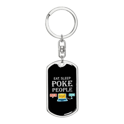 Eat Sleep Poke People Nurse Swivel Keychain Stainless Steel or 18k Gold Dog Tag-Express Your Love Gifts