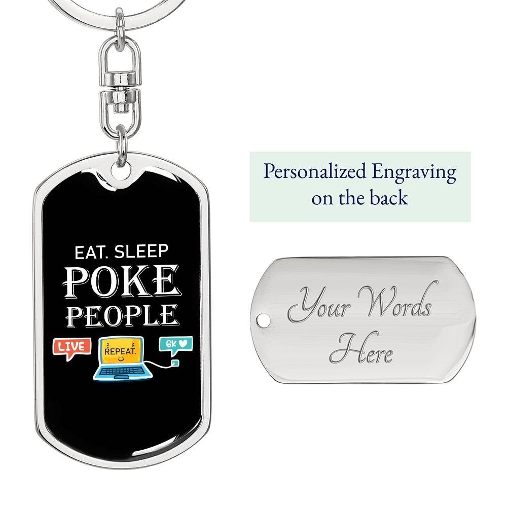 Eat Sleep Poke People Nurse Swivel Keychain Stainless Steel or 18k Gold Dog Tag-Express Your Love Gifts