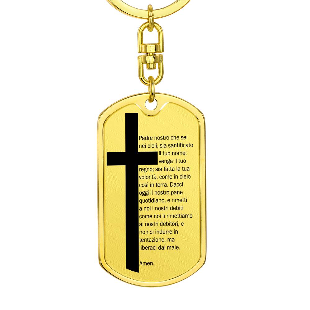 Lord's Prayer Italian Padre Nostro Bible Keychain Stainless Steel or 18k Gold Dog Tag-Express Your Love Gifts