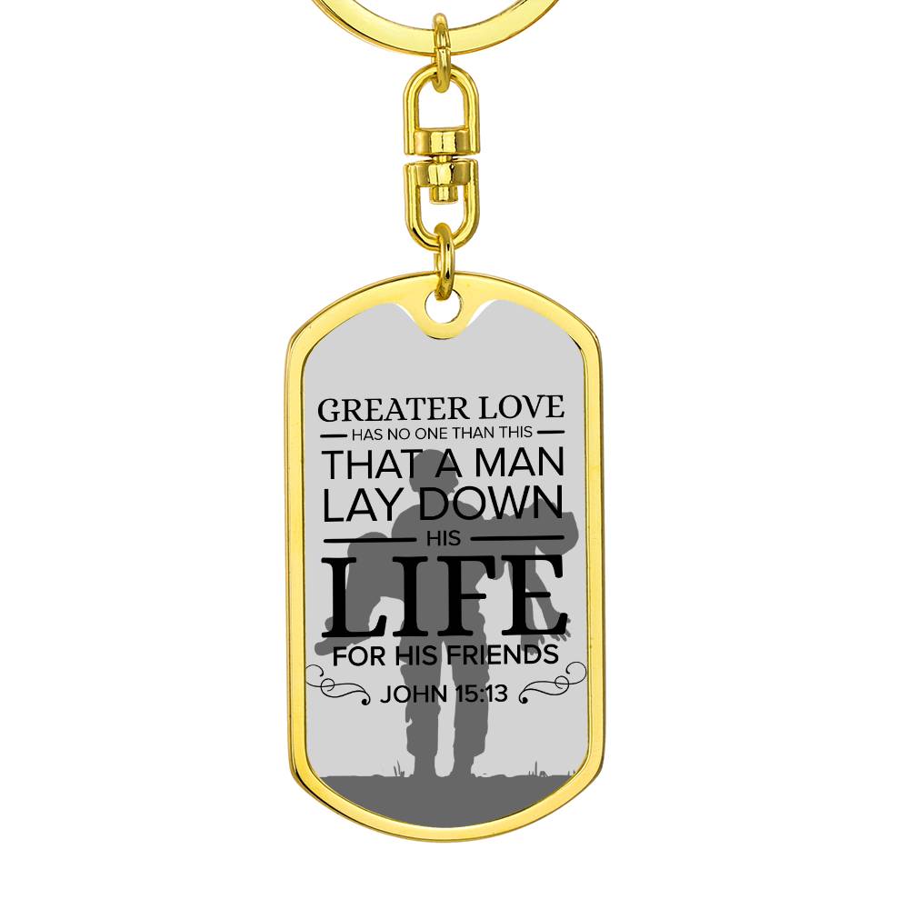 No Greater Love Soldier John 15:13 Verse Keychain Stainless Steel or 18k Gold Dog Tag Keyring-Express Your Love Gifts