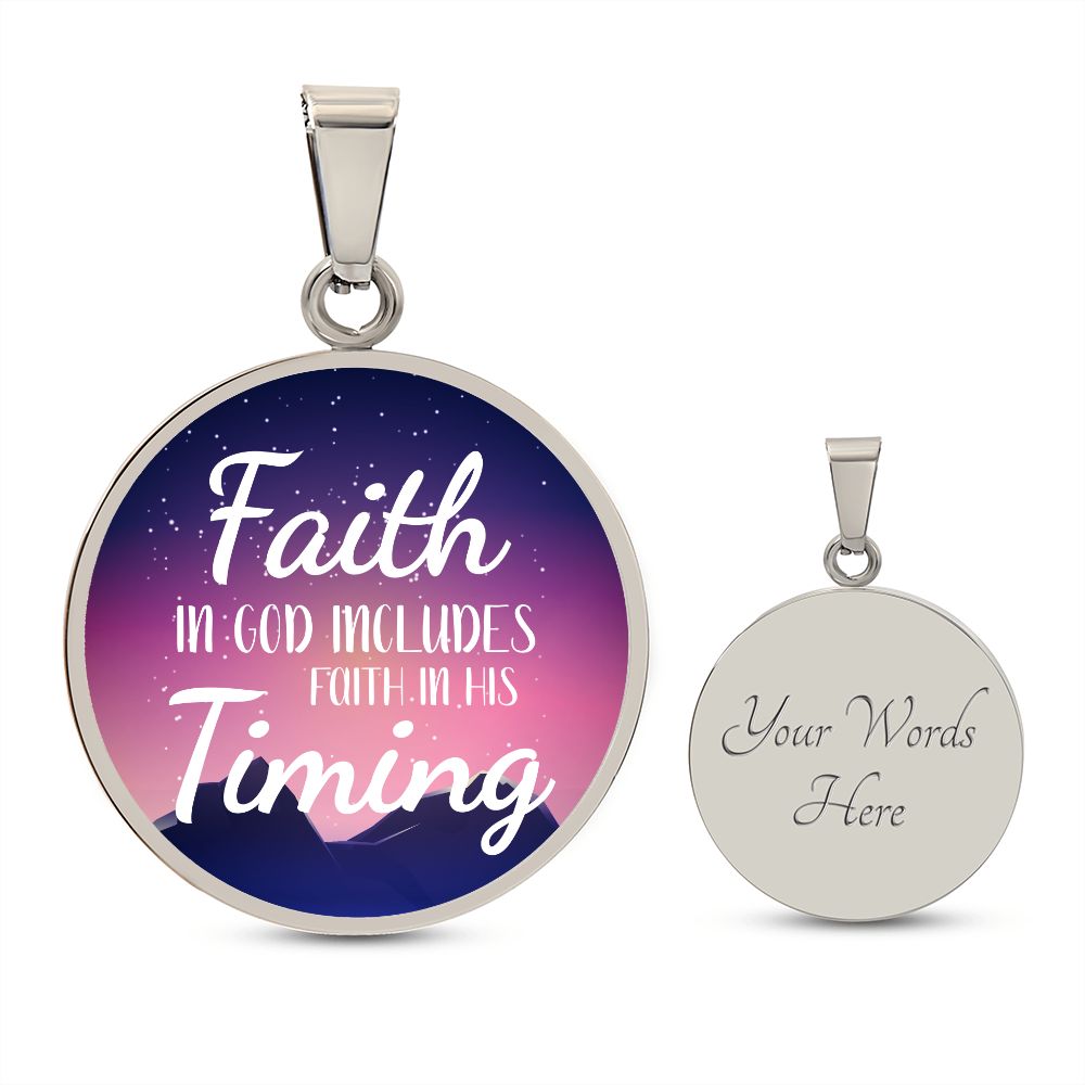 God's Timing Habakkuk 2:3 Circle Pendant Stainless Steel or 18k Gold 18-22"-Express Your Love Gifts