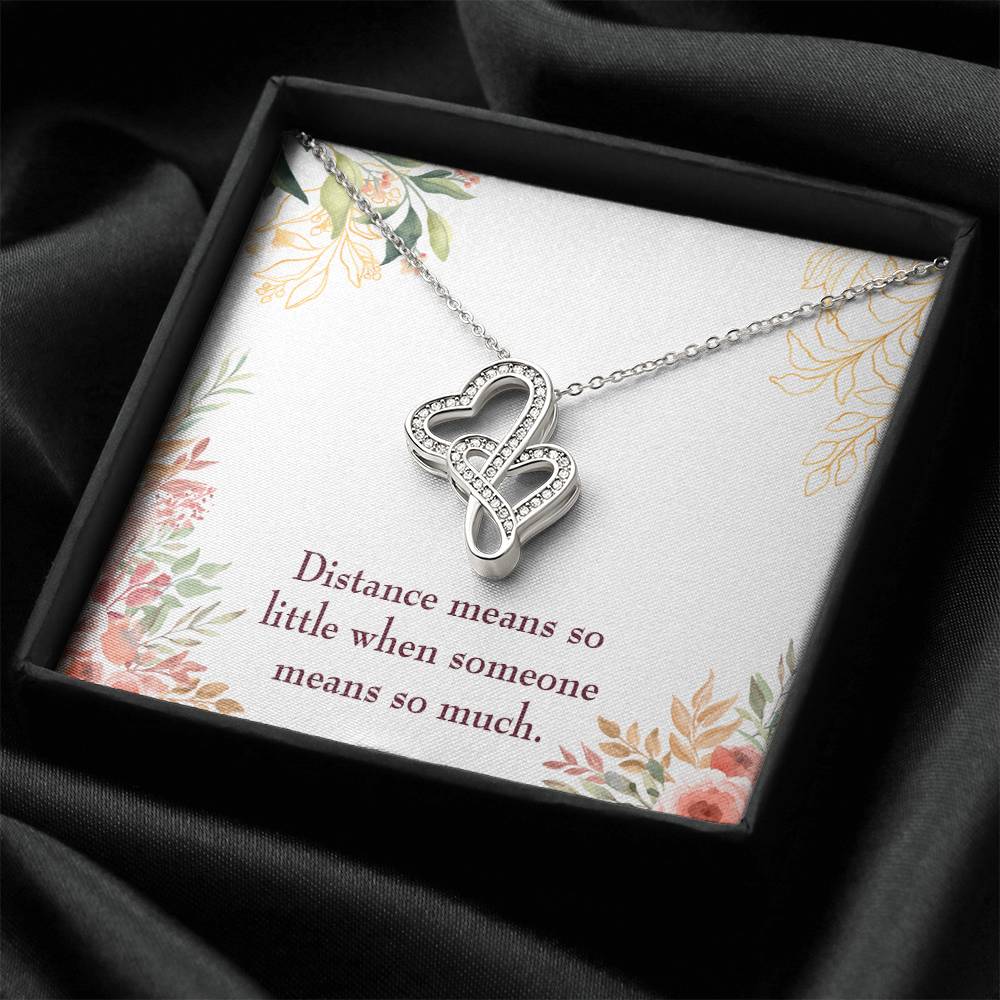 Distance Means so Little-Express Your Love Gifts