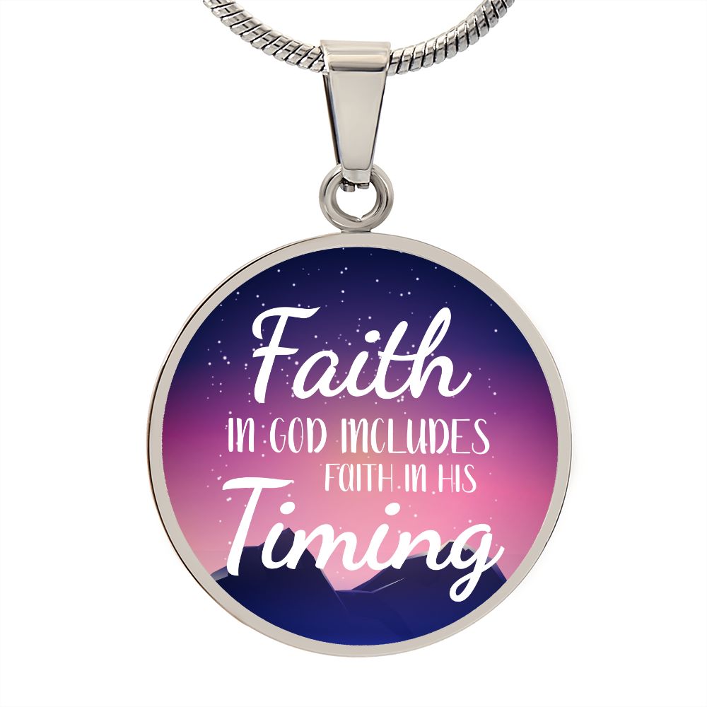 God's Timing Habakkuk 2:3 Circle Pendant Stainless Steel or 18k Gold 18-22"-Express Your Love Gifts