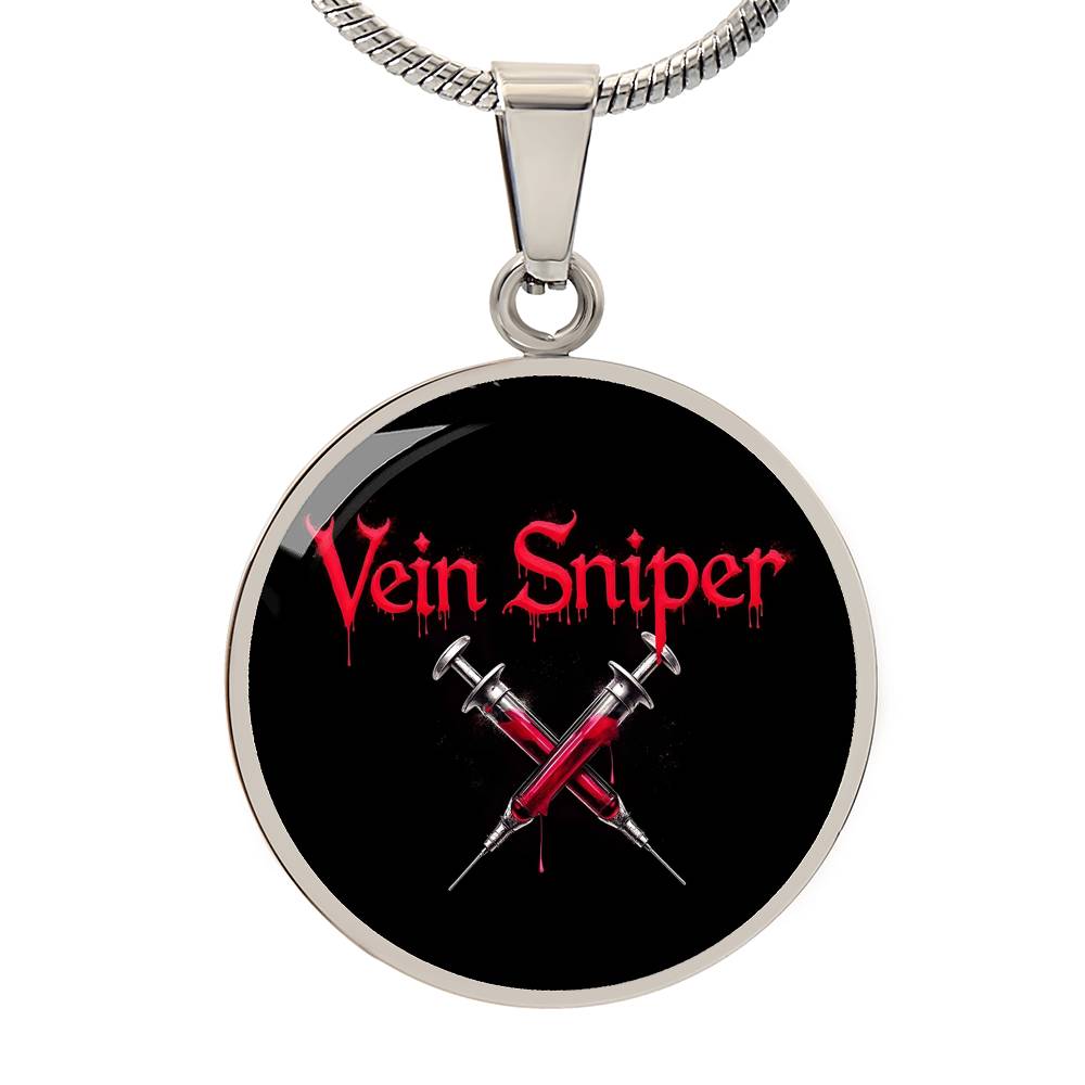 Vein Sniper Phlebotomist Circle Necklace Stainless Steel or 18k Gold Circle Pendant 18-22"-Express Your Love Gifts
