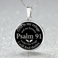 Psalm 91 God is My Refuge Circle Necklace Stainless Steel or 18k Gold 18-22-Express Your Love Gifts