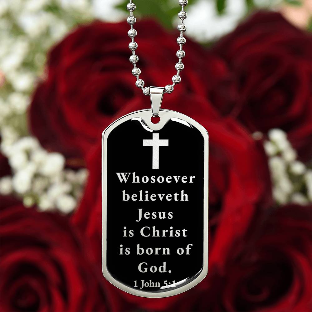 Born of God 1 John 51 Necklace Stainless Steel or 18k Gold Dog Tag W 24"-Express Your Love Gifts