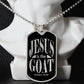 Jesus is the GOAT Matthew 28:18 Necklace Dog Tag Stainless Steel or 18k Gold w 24" Chain-Express Your Love Gifts