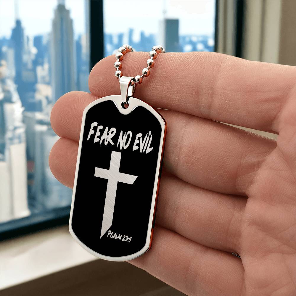Fear No Evil Psalm 23.4 Necklace Dog Tag Stainless Steel or 18k Gold w 24" Chain-Express Your Love Gifts