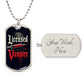 Licensed Vampire Phlebotomist Nurse Necklace Stainless Steel or 18k Gold Dog Tag 24"-Express Your Love Gifts
