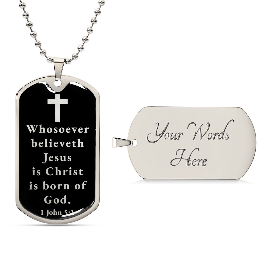 Born of God 1 John 51 Necklace Stainless Steel or 18k Gold Dog Tag W 24"-Express Your Love Gifts