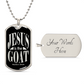 Jesus is the GOAT Matthew 28:18 Necklace Dog Tag Stainless Steel or 18k Gold w 24" Chain-Express Your Love Gifts