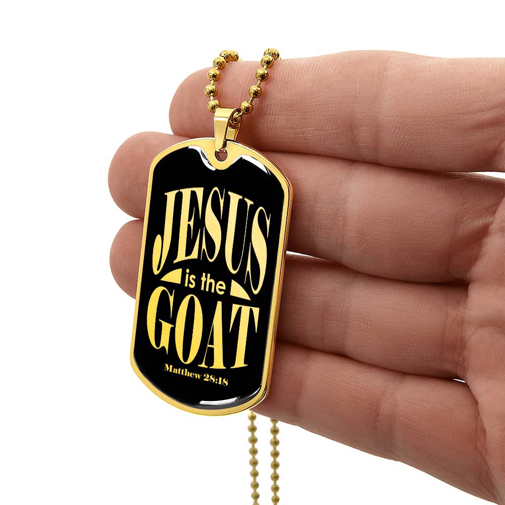 Jesus is the GOAT Matthew 28:18 Necklace Dog Tag Stainless Steel or 18k Gold w 24" Chain-Express Your Love Gifts