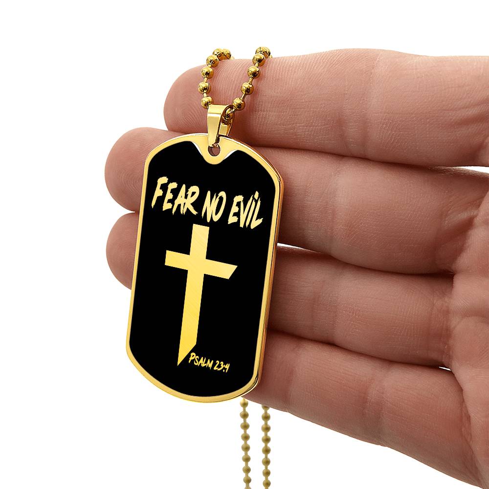 Fear No Evil Psalm 23.4 Necklace Dog Tag Stainless Steel or 18k Gold w 24" Chain-Express Your Love Gifts
