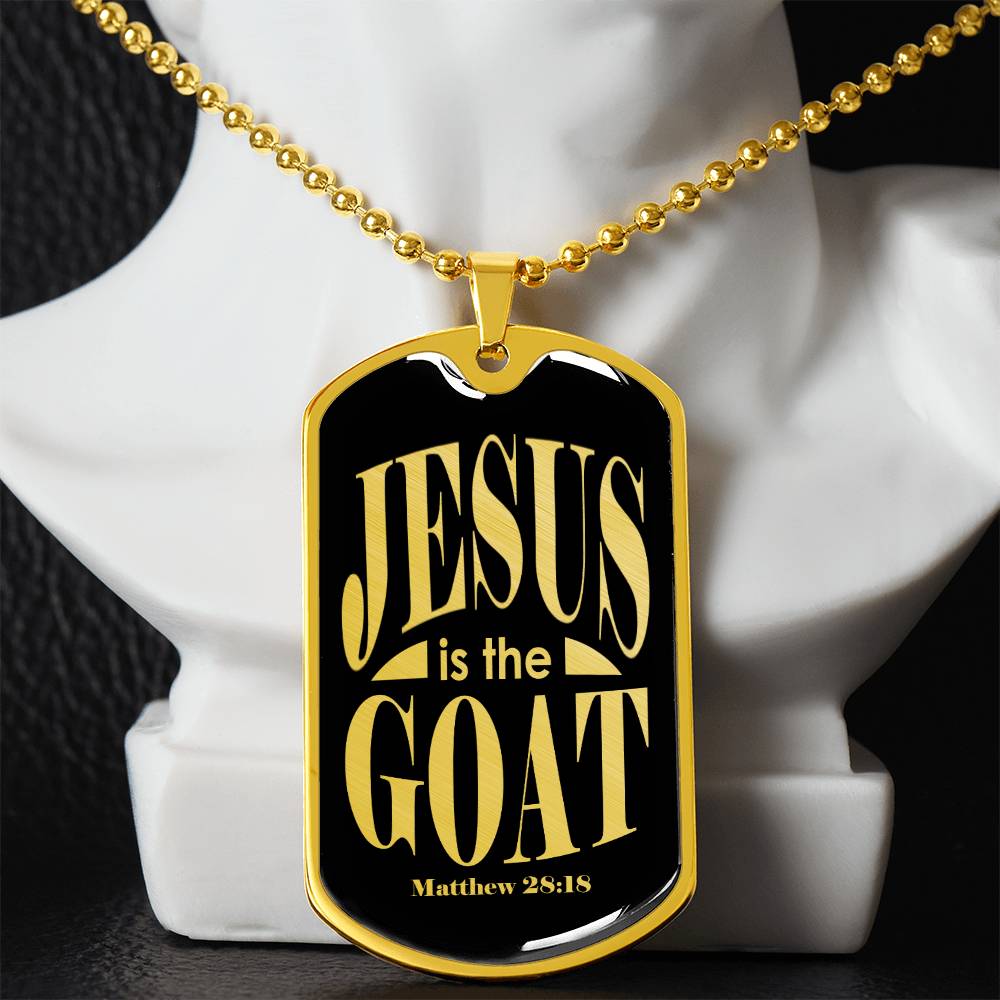 Jesus is the GOAT Matthew 28:18 Necklace Dog Tag Stainless Steel or 18k Gold w 24" Chain-Express Your Love Gifts