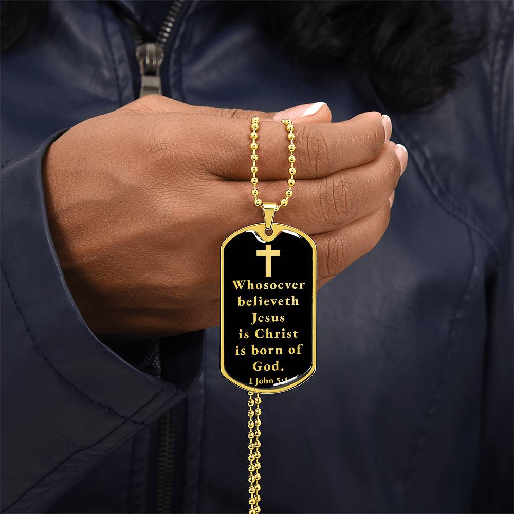 Born of God 1 John 51 Necklace Stainless Steel or 18k Gold Dog Tag W 24"-Express Your Love Gifts