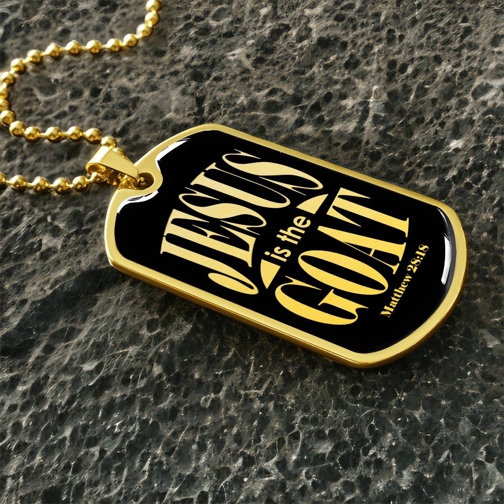 Jesus is the GOAT Matthew 28:18 Necklace Dog Tag Stainless Steel or 18k Gold w 24" Chain-Express Your Love Gifts
