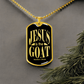 Jesus is the GOAT Matthew 28:18 Necklace Dog Tag Stainless Steel or 18k Gold w 24" Chain-Express Your Love Gifts
