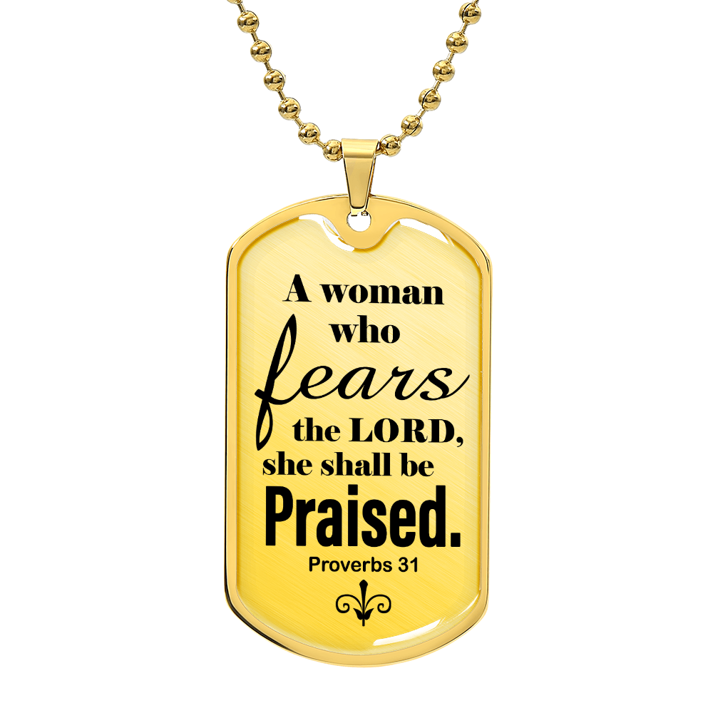 Proverbs 31 Woman of God Necklace Dog Tag Stainless Steel or 18k Gold w 24" Chain-Express Your Love Gifts