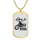 Live To Ride Biker Necklace Stainless Steel or 18k Gold Dog Tag 24"-Express Your Love Gifts