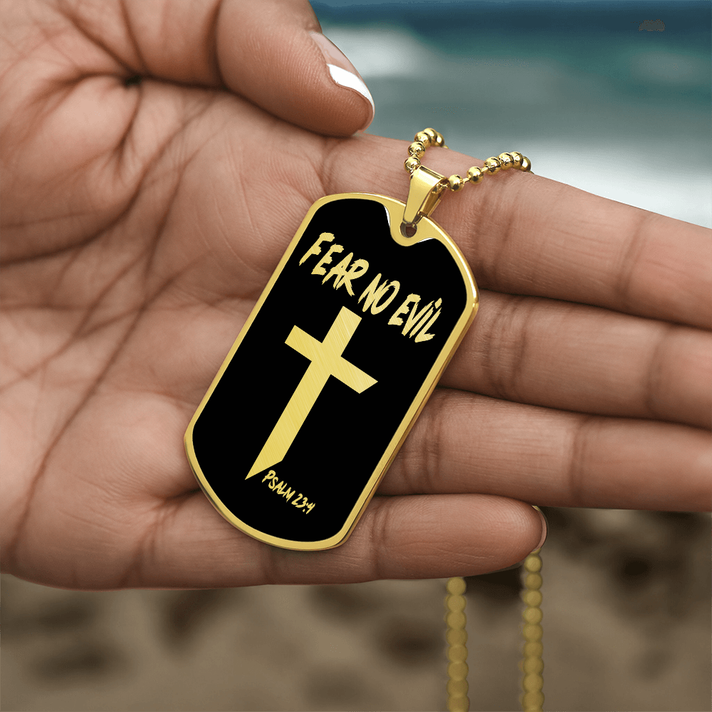 Fear No Evil Psalm 23.4 Necklace Dog Tag Stainless Steel or 18k Gold w 24" Chain-Express Your Love Gifts