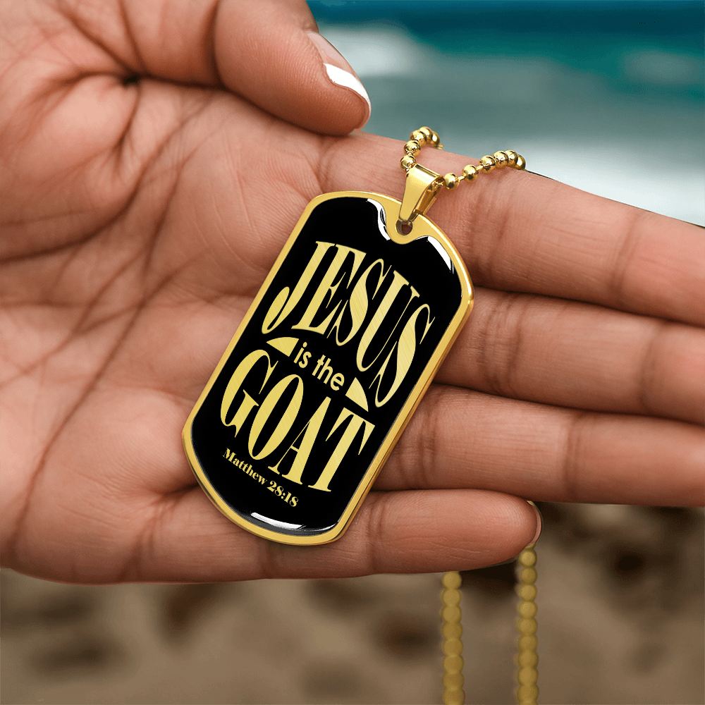 Jesus is the GOAT Matthew 28:18 Necklace Dog Tag Stainless Steel or 18k Gold w 24" Chain-Express Your Love Gifts