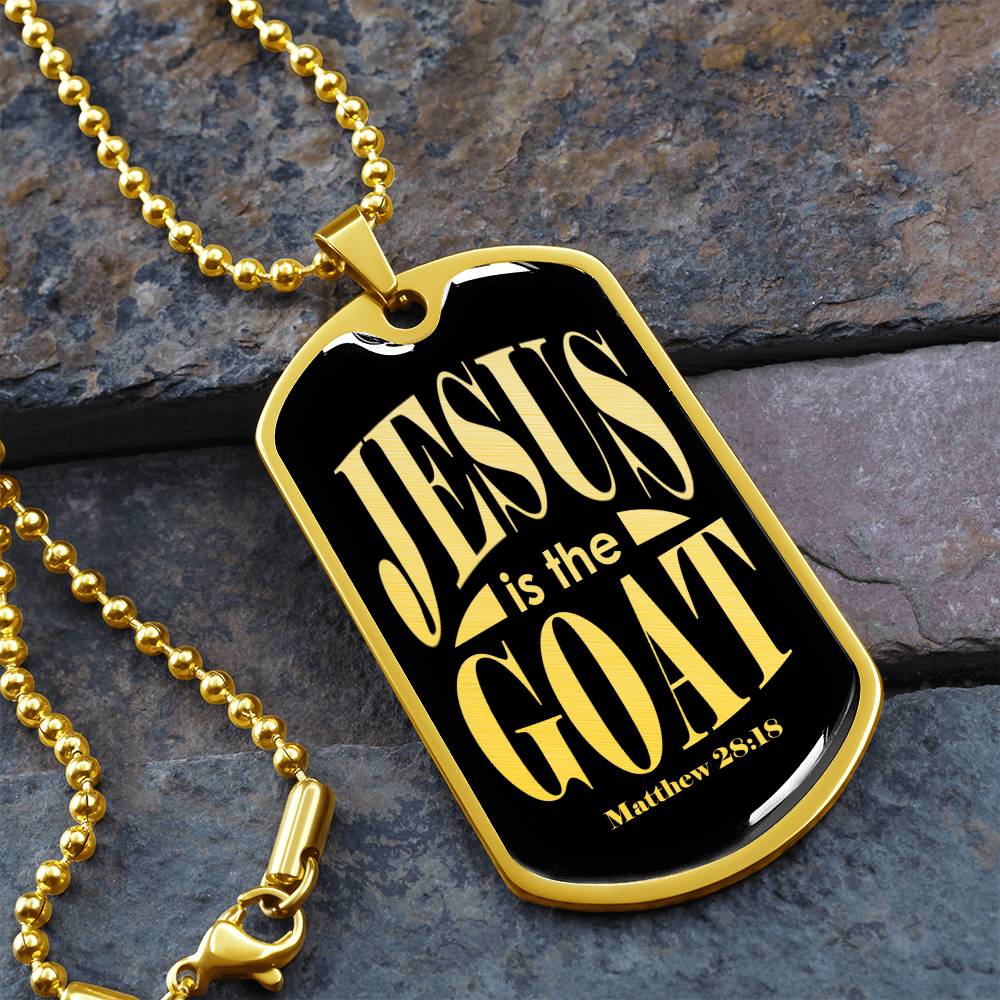 Jesus is the GOAT Matthew 28:18 Necklace Dog Tag Stainless Steel or 18k Gold w 24" Chain-Express Your Love Gifts