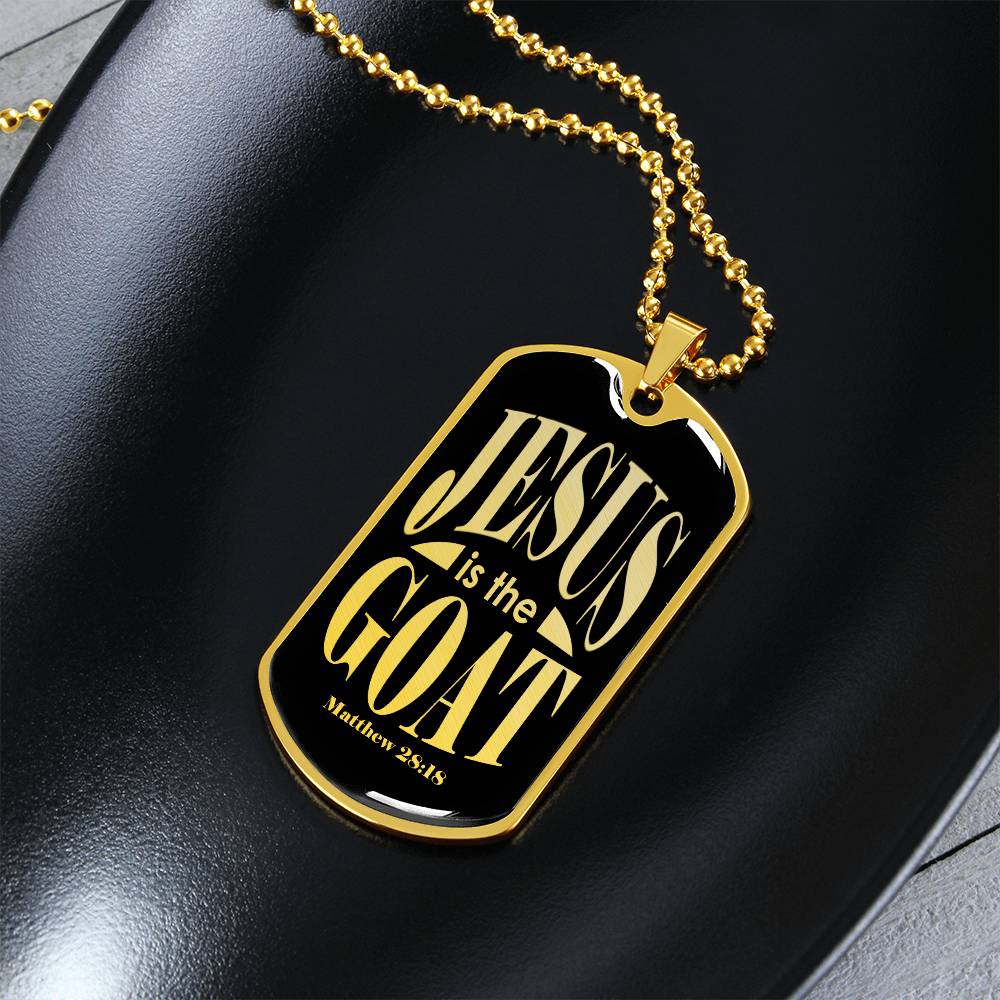 Jesus is the GOAT Matthew 28:18 Necklace Dog Tag Stainless Steel or 18k Gold w 24" Chain-Express Your Love Gifts