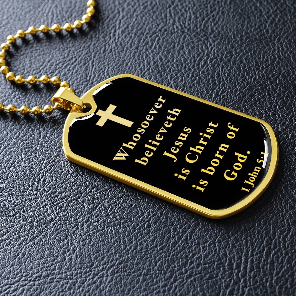 Born of God 1 John 51 Necklace Stainless Steel or 18k Gold Dog Tag W 24"-Express Your Love Gifts