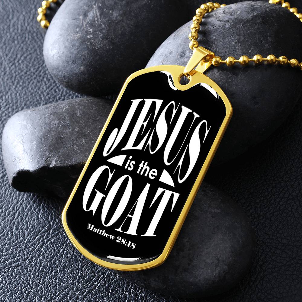 Jesus is the GOAT Matthew 28:18 Necklace Dog Tag Stainless Steel or 18k Gold w 24" Chain-Express Your Love Gifts