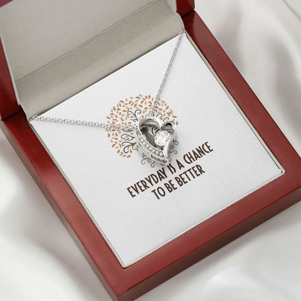 Everyday is a Chance Forever Necklace w Message Card-Express Your Love Gifts