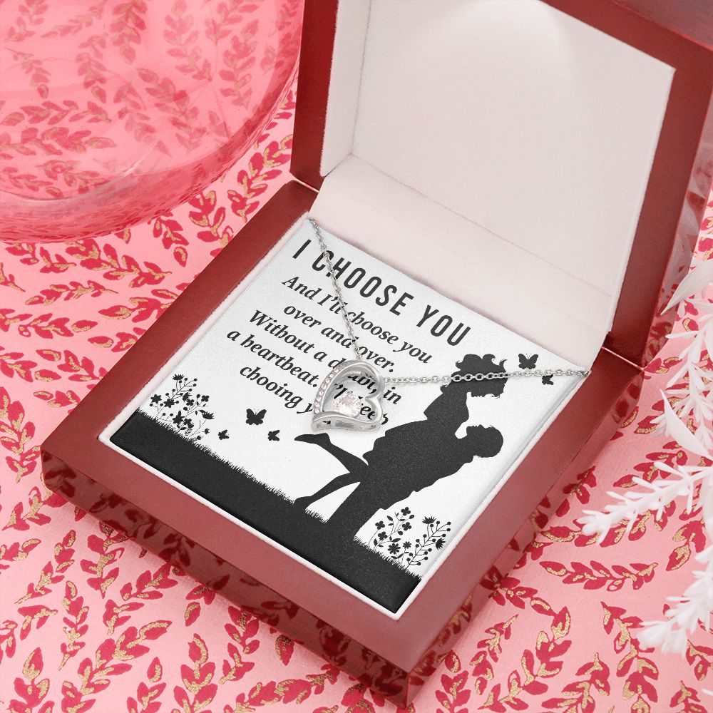 I Choose You Forever Necklace w Message Card-Express Your Love Gifts