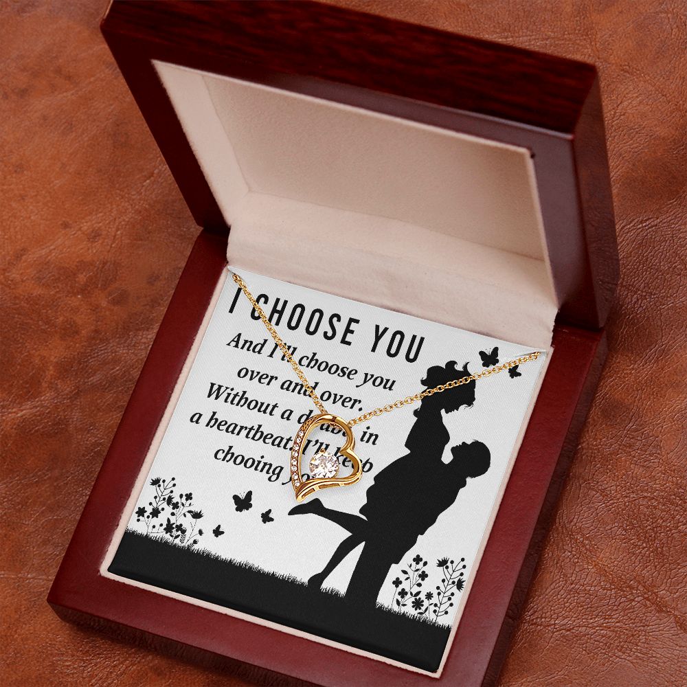 I Choose You Forever Necklace w Message Card-Express Your Love Gifts