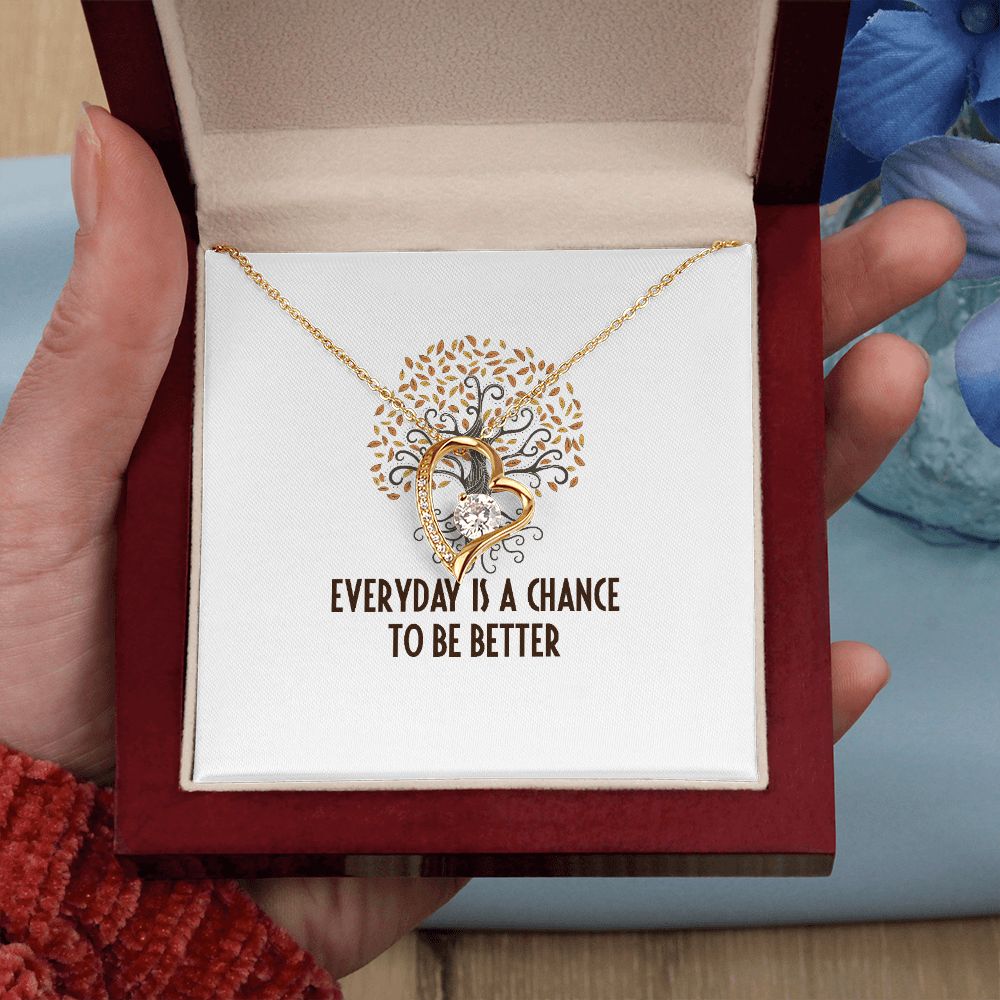 Everyday is a Chance Forever Necklace w Message Card-Express Your Love Gifts