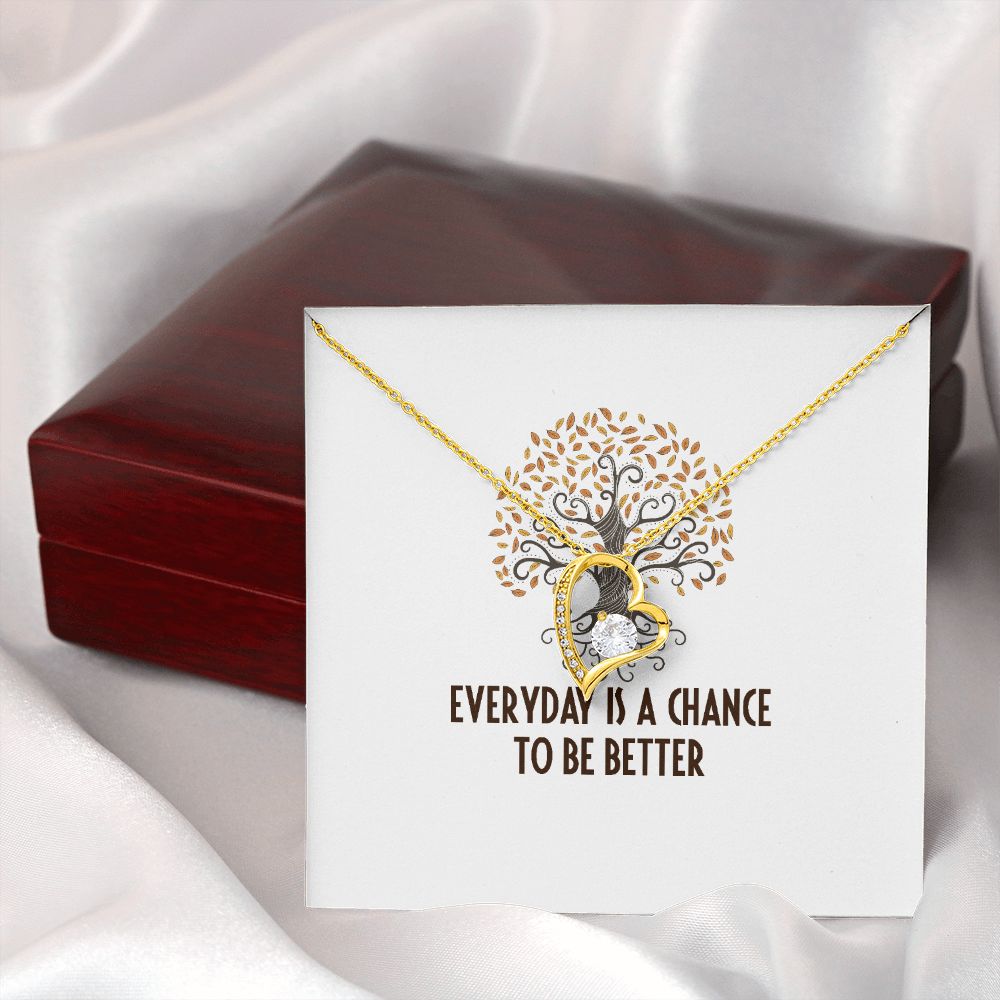 Everyday is a Chance Forever Necklace w Message Card-Express Your Love Gifts