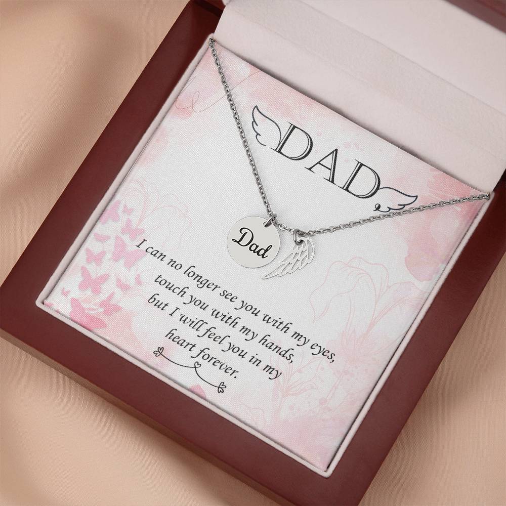 I Can No Longer See Remembrance Necklace for Dad Angel Wing Charm Stainless Steel or 18k Gold Finish-Express Your Love Gifts