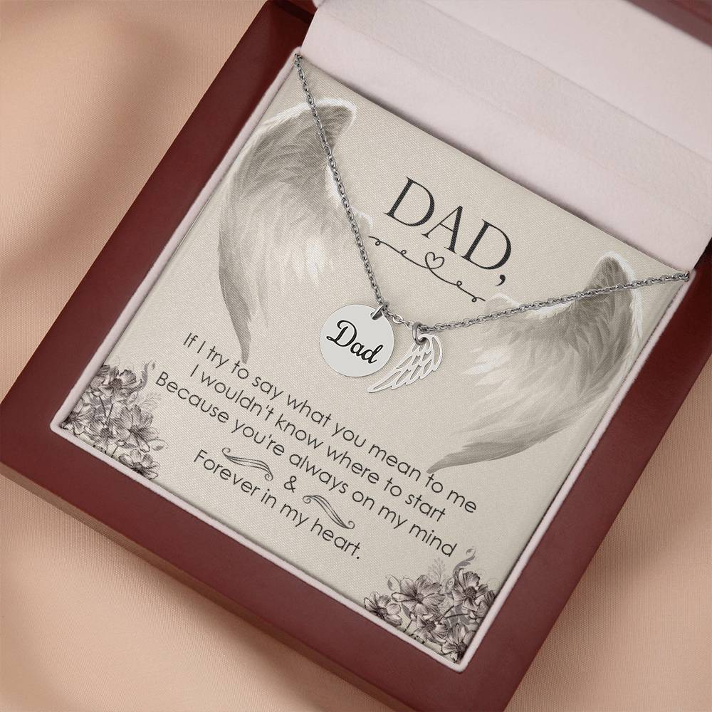 If I Try to Say Remembrance Necklace for Dad Angel Wing Charm Stainless Steel or 18k Gold Finish-Express Your Love Gifts