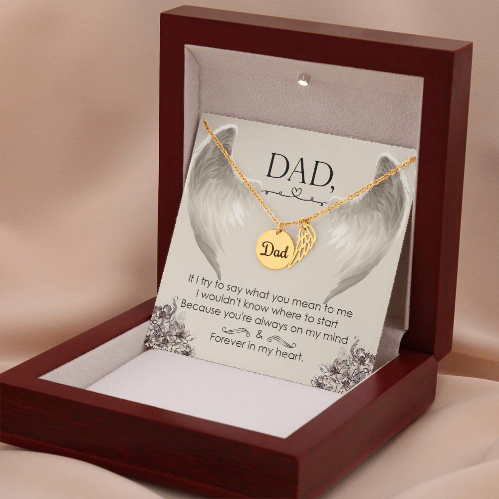 If I Try to Say Remembrance Necklace for Dad Angel Wing Charm Stainless Steel or 18k Gold Finish-Express Your Love Gifts